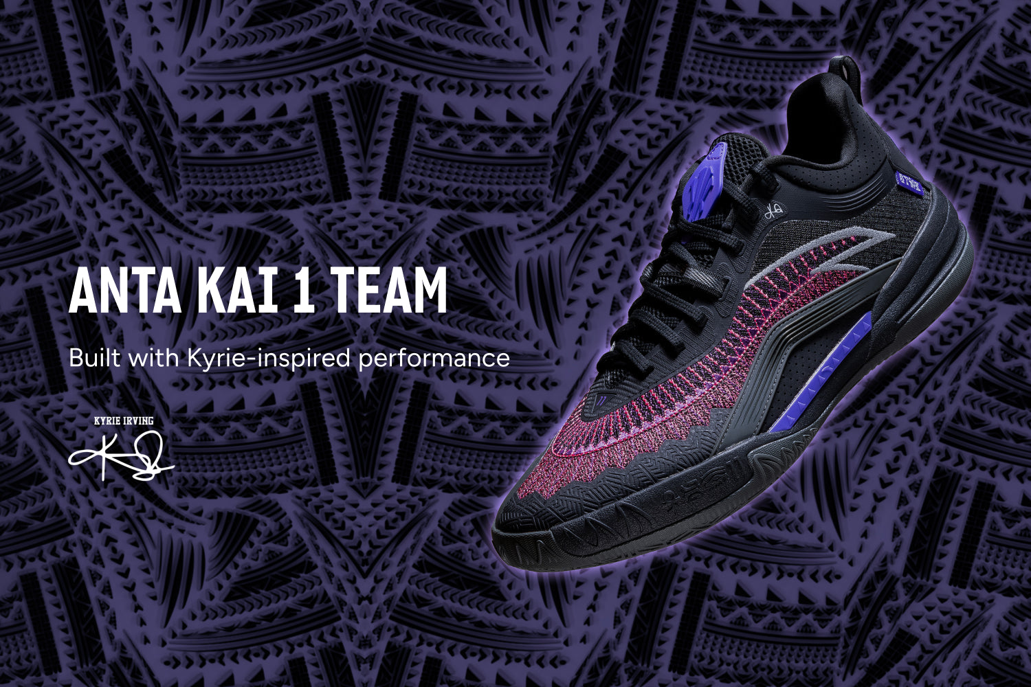 ANTA KAI 1 TEAM: Built for Every Player, Ready for Every Game | ANTA Official Website | ANTA US